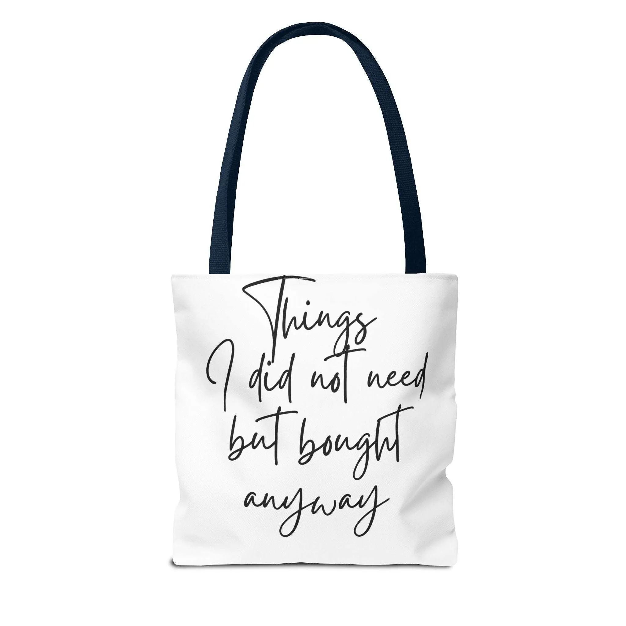 Minimalist Tote Bag - Things I do not need