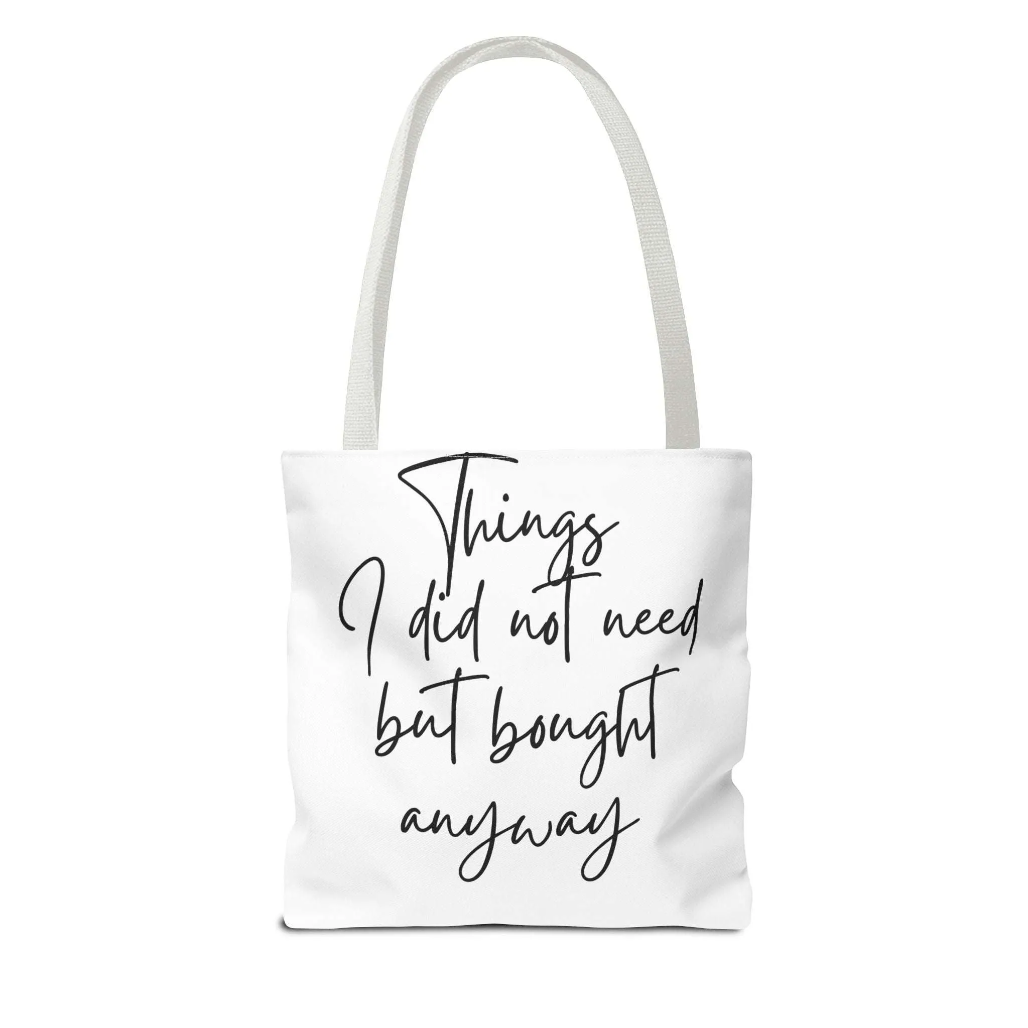 Minimalist Tote Bag - Things I do not need